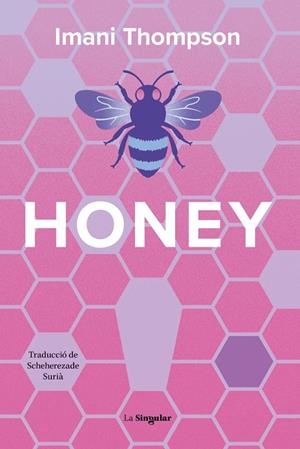 Honey | Thompson, Imani | Llibreria La Figaflor - Abrera