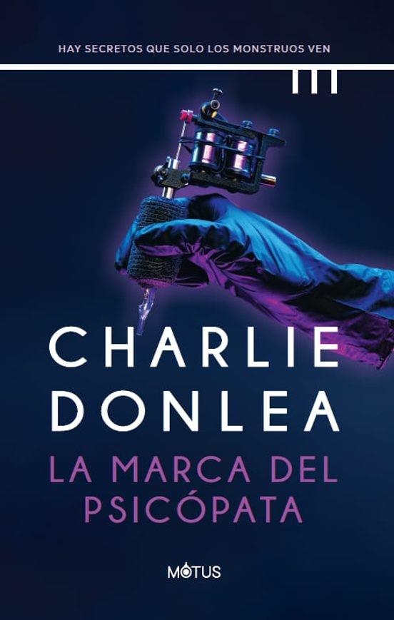 LA MARCA DEL PSICÓPATA | Donlea, Charlie | Llibreria La Figaflor - Abrera