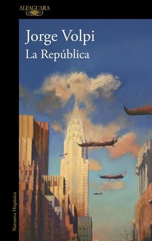 La República | Volpi, Jorge | Llibreria La Figaflor - Abrera