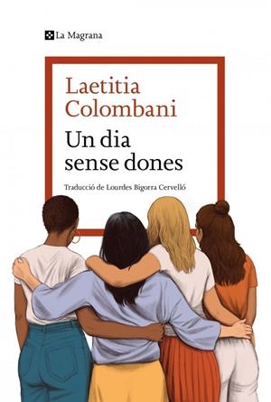 Un dia sense dones | Colombani, Laetitia | Llibreria La Figaflor - Abrera