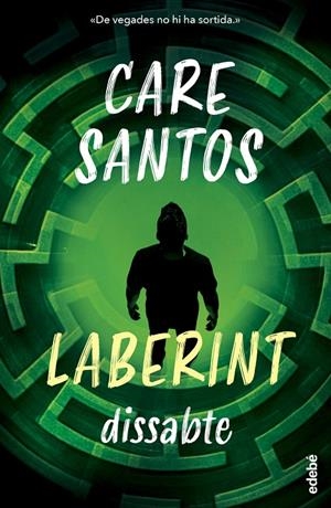 DISSABTE. SAGA LABERINT | Santos, Care | Llibreria La Figaflor - Abrera