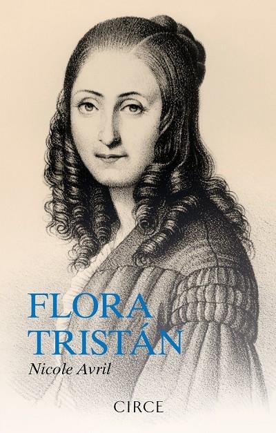 Flora Tristán | Avril, Nicole | Llibreria La Figaflor - Abrera