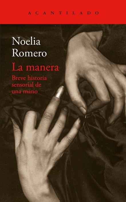 La manera | Romero, Noelia | Llibreria La Figaflor - Abrera