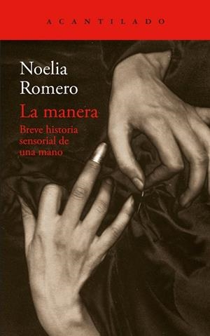La manera | Romero, Noelia | Llibreria La Figaflor - Abrera