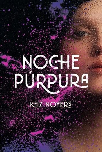 Noche púrpura | Noyers, Keiz | Llibreria La Figaflor - Abrera