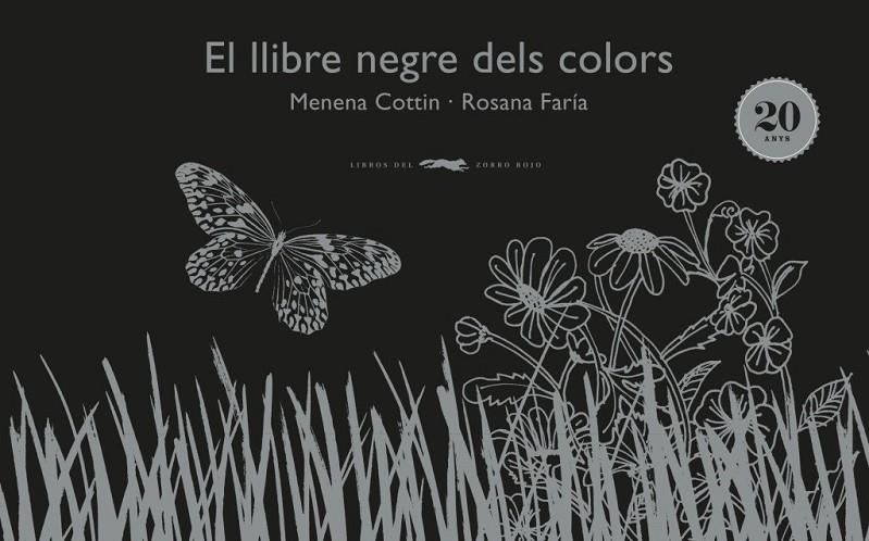 Els llibre negre dels colors | Cottin, Menena / Faria, Rosana | Llibreria La Figaflor - Abrera