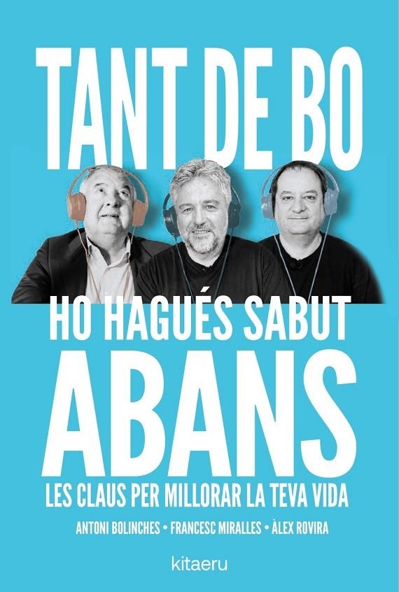 Tant de bo ho hagués sabut abans | Rovira, Álex / Miralles, Francesc / Bolinches, Antoni | Llibreria La Figaflor - Abrera