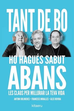 Tant de bo ho hagués sabut abans | Rovira, Álex / Miralles, Francesc / Bolinches, Antoni | Llibreria La Figaflor - Abrera