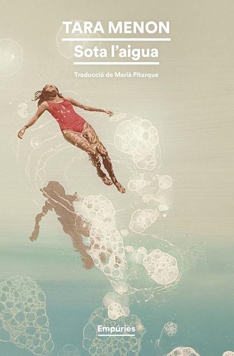 Sota l'aigua | Menon, Tara | Llibreria La Figaflor - Abrera
