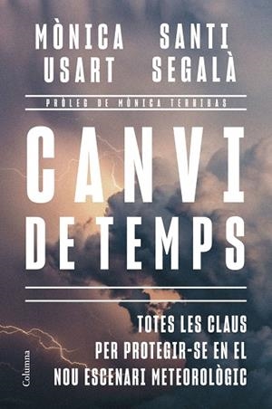Canvi de temps | Usart, Mònica / Segalà Gallofré, Santi | Llibreria La Figaflor - Abrera