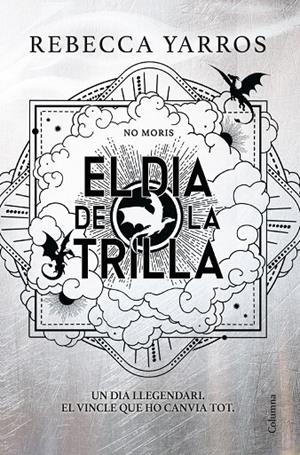 El dia de la Trilla (Empiri) | Yarros, Rebecca | Llibreria La Figaflor - Abrera
