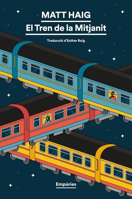 El Tren de la Mitjanit | Haig, Matt | Llibreria La Figaflor - Abrera
