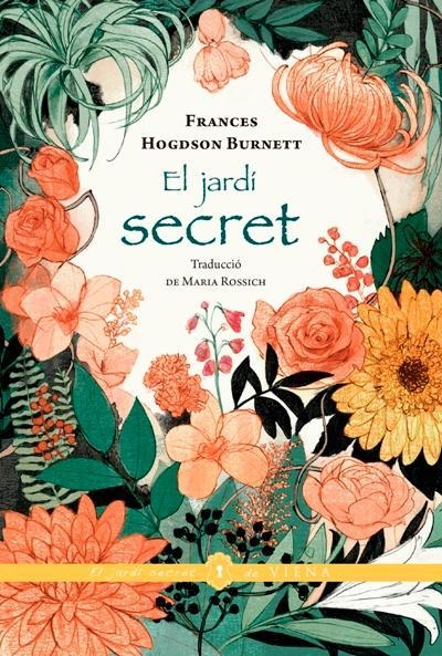 El jardí secret | Hodgson Burnett, Frances | Llibreria La Figaflor - Abrera