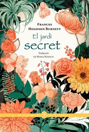 El jardí secret | Hodgson Burnett, Frances | Llibreria La Figaflor - Abrera