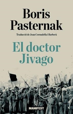 EL DOCTOR JIVAGO | Pasternak, Borís | Llibreria La Figaflor - Abrera