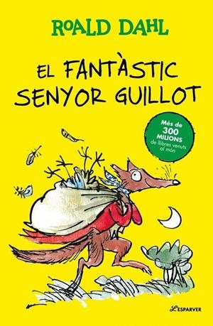 El fantàstic Senyor Guillot | dahl, roald | Llibreria La Figaflor - Abrera