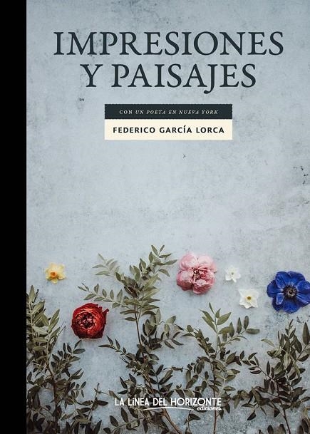 Impresiones y paisajes | García Lorca, Federico | Llibreria La Figaflor - Abrera