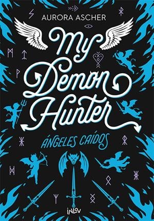 My demon hunter | Asher, Aurora | Llibreria La Figaflor - Abrera