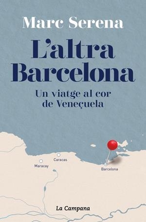 L'altra Barcelona | Serena, Marc | Llibreria La Figaflor - Abrera