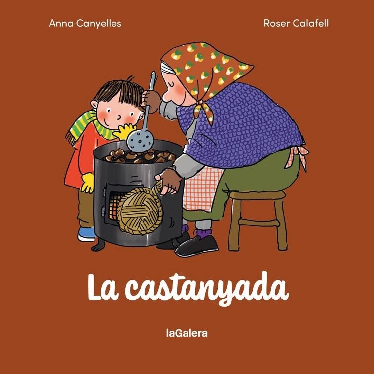 La Castanyada | Canyelles Roca, Anna | Llibreria La Figaflor - Abrera