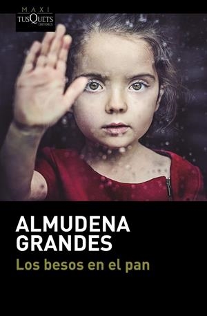 Los besos en el pan | Grandes, Almudena | Llibreria La Figaflor - Abrera