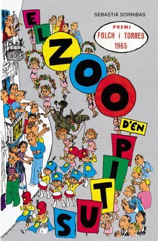 El zoo d'en Pitus | Sorribas i Roig, Sebastià | Llibreria La Figaflor - Abrera
