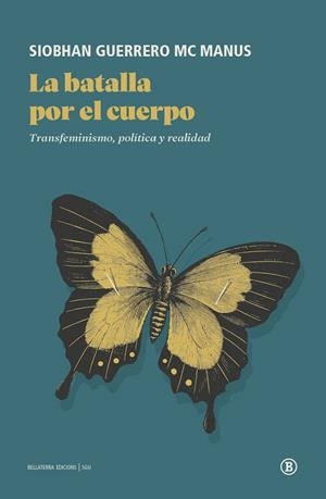 La batalla por el cuerpo | Guerrero, Siobhan | Llibreria La Figaflor - Abrera