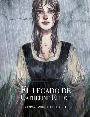 El legado de Catherine Elliot | Camblor, Gemma / Gili, Esther | Llibreria La Figaflor - Abrera