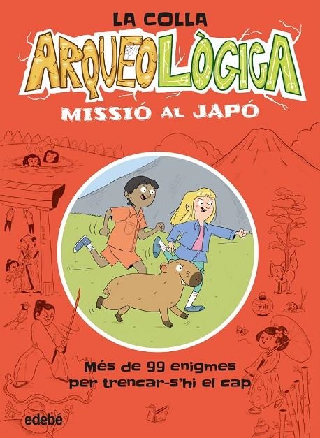 LA COLLA ARQUEOLÒGICA. MISSIÓ AL JAPÓ | Livingstone, Dave | Llibreria La Figaflor - Abrera