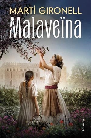 Malaveïna | Gironell, Martí | Llibreria La Figaflor - Abrera