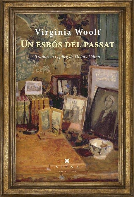 Un esbós del passat | Woolf, Virginia | Llibreria La Figaflor - Abrera