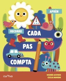Cada pas compta | Acevedo, Desiree / Moreno, Cecilia | Llibreria La Figaflor - Abrera