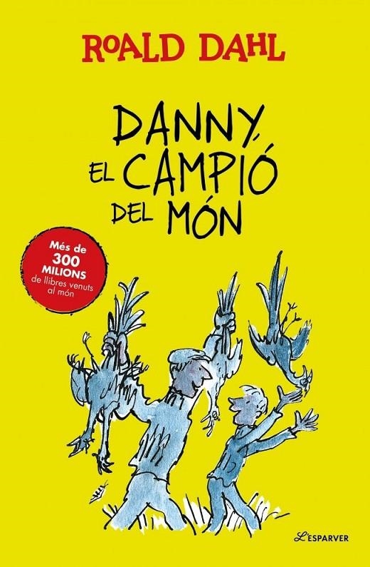 Danny, el campió del món | dahl, roald | Llibreria La Figaflor - Abrera