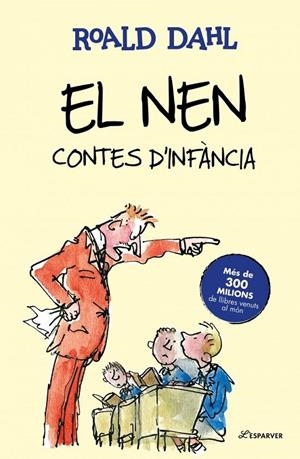 El nen. Contes d’infància | dahl, roald | Llibreria La Figaflor - Abrera