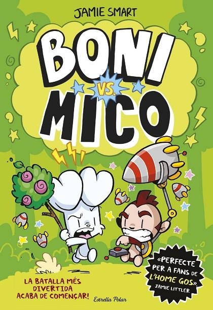 Boni vs. Mico | Smart, Jamie | Llibreria La Figaflor - Abrera