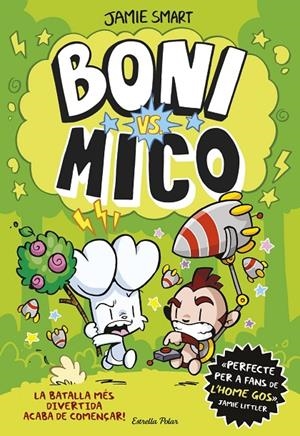 Boni vs. Mico | Smart, Jamie | Llibreria La Figaflor - Abrera