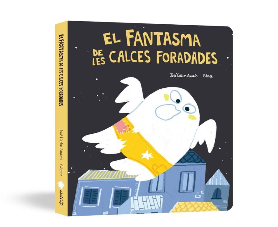 El fantasma de les calces foradades (Llibre de cartró) | Andrés, José Carlos | Llibreria La Figaflor - Abrera