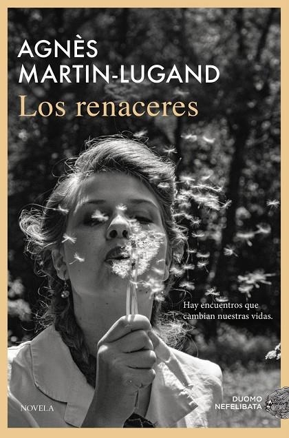 Los renaceres | Martin-Lugand, Agnès | Llibreria La Figaflor - Abrera