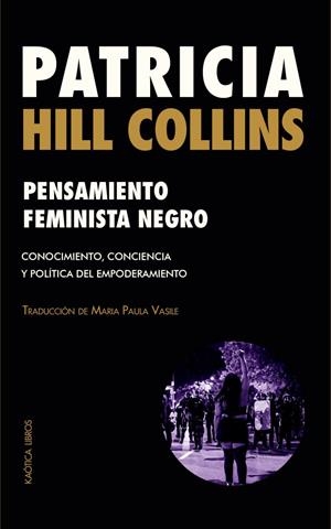 Pensamiento feminista negro | Hill Collins, Patricia | Llibreria La Figaflor - Abrera