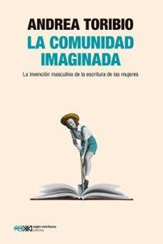 LA COMUNIDAD IMAGINADA | Toribio, Andrea | Llibreria La Figaflor - Abrera