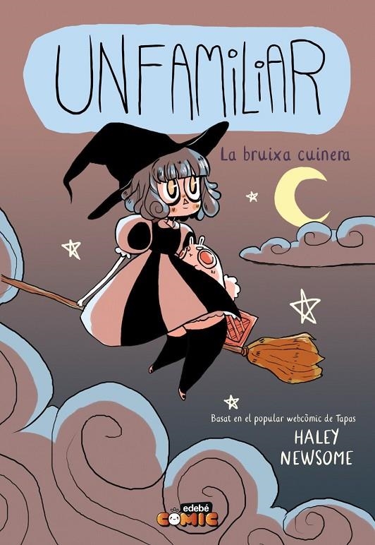 UNFAMILIAR. LA BRUIXA CUINERA | Newsome, Haley | Llibreria La Figaflor - Abrera
