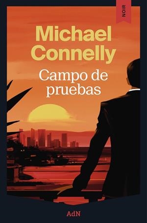 Campo de pruebas | Connelly, Michael | Llibreria La Figaflor - Abrera