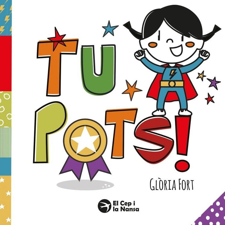 Tu pots! | Fort, Glòria | Llibreria La Figaflor - Abrera
