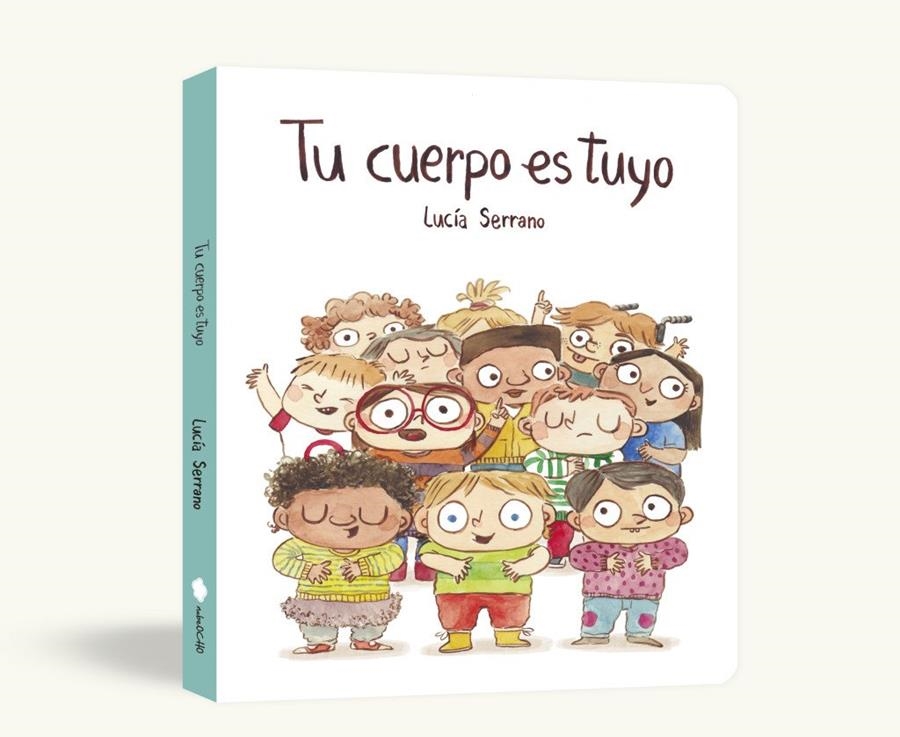Tu cuerpo es tuyo (libro de cartón) | Serrano, Lucía | Llibreria La Figaflor - Abrera