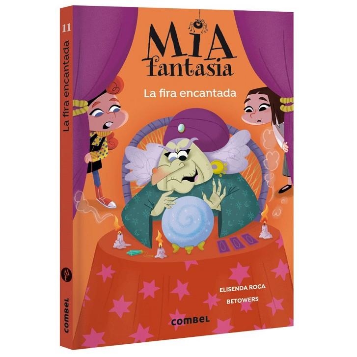Mia Fantasia 11. La fira encantada | Roca, Elisenda | Llibreria La Figaflor - Abrera