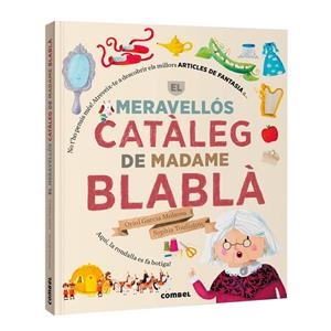 El meravellós catàleg de Madame Blablà | Garcia Molsosa, Oriol | Llibreria La Figaflor - Abrera