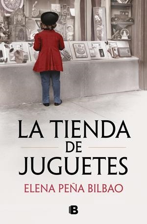 La tienda de juguetes | Peña Bilbao, Elena | Llibreria La Figaflor - Abrera