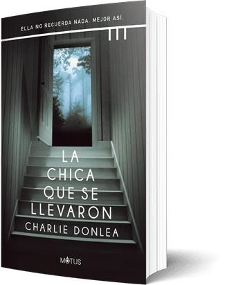 La chica que se llevaron | Donlea, Charlie | Llibreria La Figaflor - Abrera