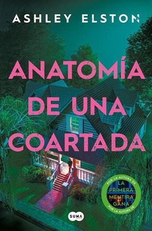 Anatomía de una coartada | Elston, Ashley | Llibreria La Figaflor - Abrera