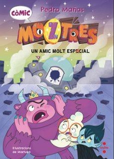 Còmic Moztres 1. Un amic molt espacial | Mañas Romero, Pedro | Llibreria La Figaflor - Abrera